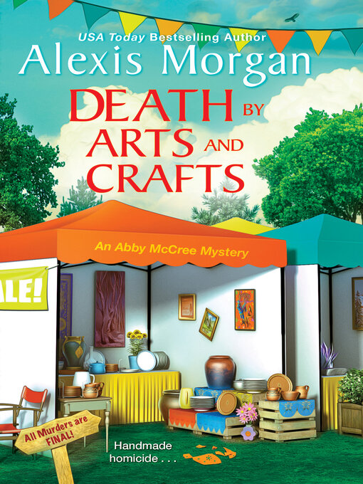 Title details for Death by Arts and Crafts by Alexis Morgan - Wait list